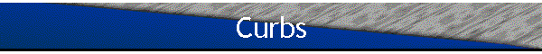 Curbs