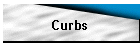 Curbs